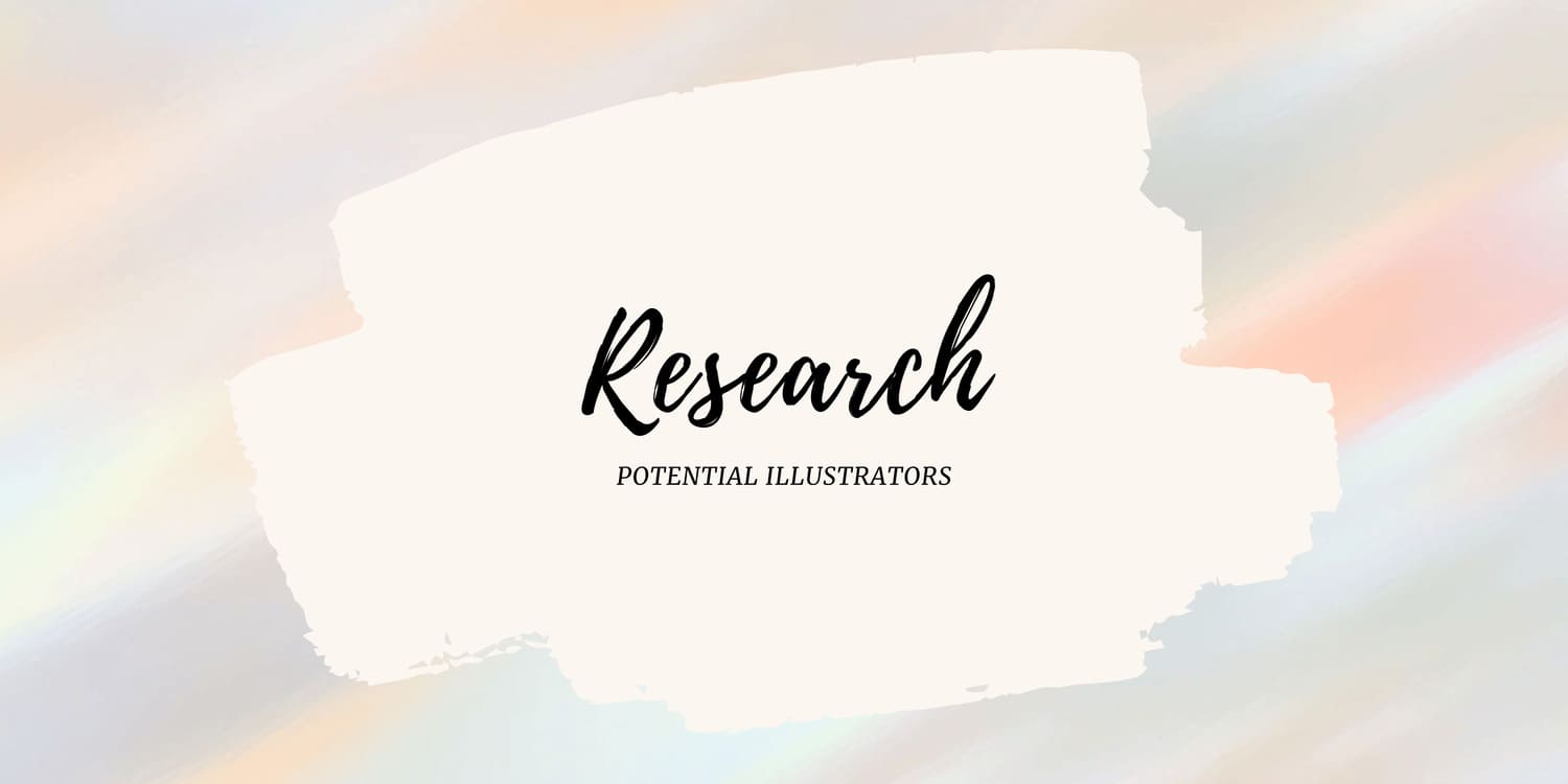 RESEARCH POTENTIAL ILLUSTRATORS