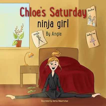 Chloe's Saturday Ninja Girl — children's book illustration by Fairy Tale Publishing