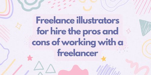 Freelance illustration is a popular choice for businesses and individuals looking to add a creative touch to their projects. Hiring a freelancer can provide many benefits, including flexibility and cost-effectiveness. However, working with a freelancer also has its drawbacks, such as lack of reliability and potential communication issues. In this article, we will explore the pros and cons of hiring a freelance illustrator.