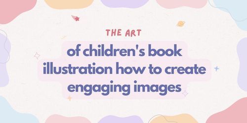 Master the art of children's book illustration with our expert tips on creating engaging visuals that captivate young readers and enhance storytelling.